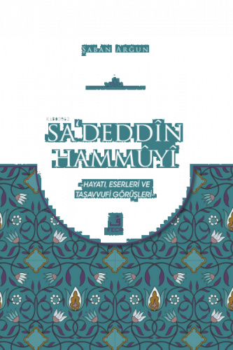 Sa'deddin Hammuyi | benlikitap.com