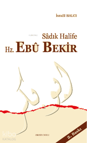 Sadık Halife Hz. Ebu Bekir | benlikitap.com