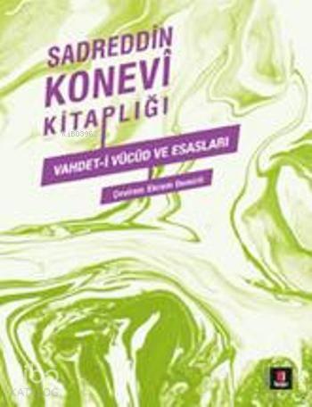 Sadreddin Konevi Kitaplığı | benlikitap.com