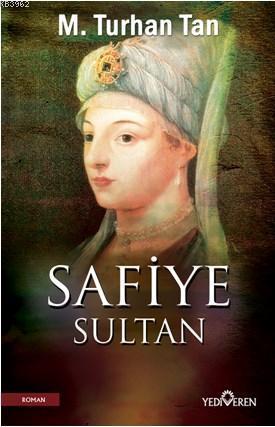 Safiye Sultan | benlikitap.com