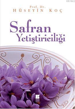 Safran Yetiştiriciliği | benlikitap.com