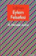 Sağduyu Eylem Felsefesi | benlikitap.com