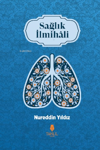 Sağlık İlmihali | benlikitap.com