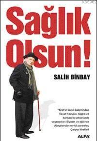 Sağlık Olsun! | benlikitap.com