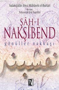 Şâh-ı Nakşibend | benlikitap.com