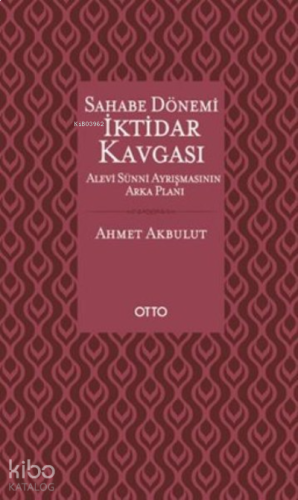 Sahabe Dönemi İktidar Kavgası | benlikitap.com