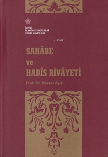 Sahabe ve Hadis Rivayeti | benlikitap.com