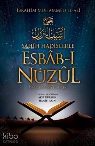 Sahih Hadislerle Esbâb-ı Nüzûl; Ayetlerin İniş Sebepleri | benlikitap.