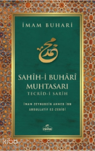 Sahih - i Buhari Muhtasarı Tecrid-i Sarih ( Karton Kapak ) | benlikita