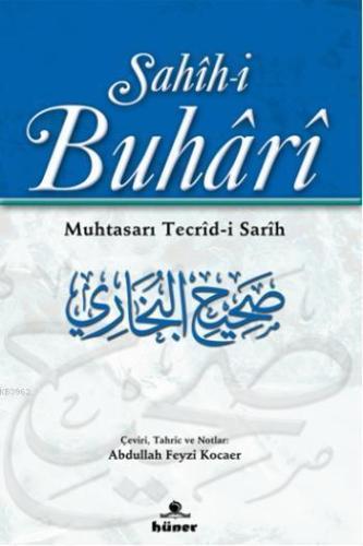 Sahih-i Buhari; Muhtasarı Tecrid-i Sarih | benlikitap.com