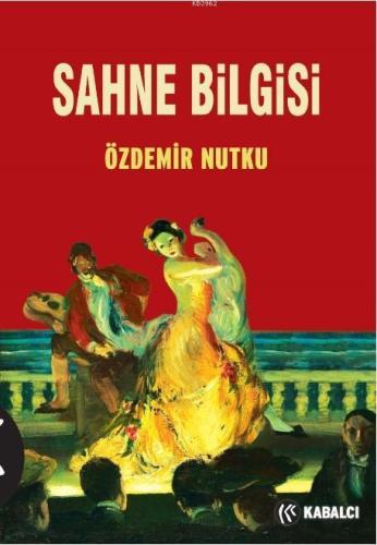 Sahne Bilgisi | benlikitap.com