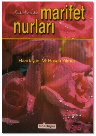 Said Nursi'den Marifet Nurları | benlikitap.com