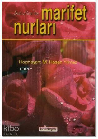 Said Nursi'den Marifet Nurları | benlikitap.com