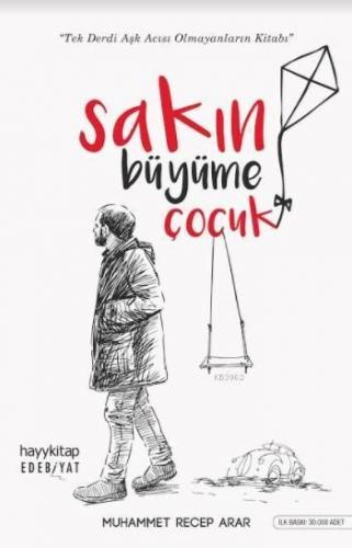 Sakın Büyüme Çocuk | benlikitap.com