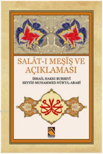 Salat-ı Meşiş ve Açıklaması | benlikitap.com