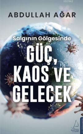 Salgının Gölgesinde Güç, Kaos ve Gelecek | benlikitap.com