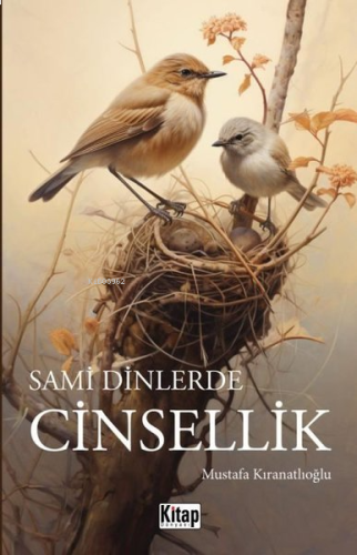 Sami Dinlerde Cinsellik | benlikitap.com