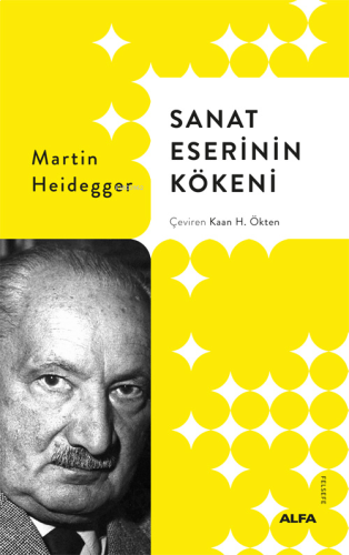 Sanat Eserinin Kökeni (Ciltli) | benlikitap.com