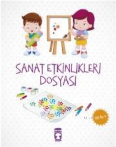 Sanat Etkinlikleri Dosyası (48 Ay +) | benlikitap.com