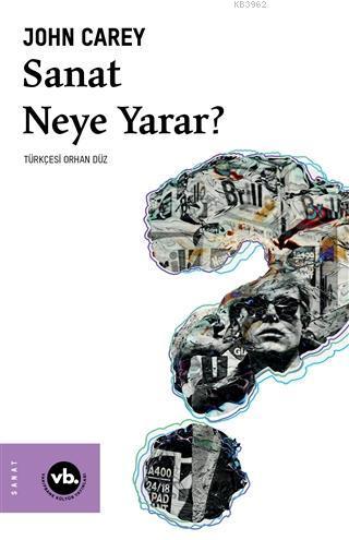 Sanat Neye Yarar? | benlikitap.com