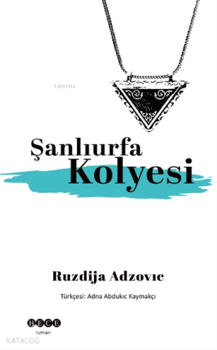 Şanlıurfa Kolyesi | benlikitap.com