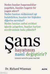 Şans Hayatınızı Nasıl Değiştirir? | benlikitap.com