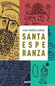 Santa Esperanza | benlikitap.com