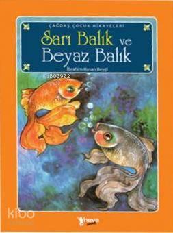 Sarı Balık ve Beyaz Balık | benlikitap.com