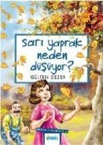 Sarı Yaprak Neden Düşüyor ? -2 | benlikitap.com