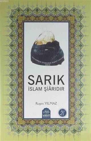 Sarık İslam Şiarıdır | benlikitap.com