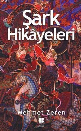 Şark Hikayeleri | benlikitap.com