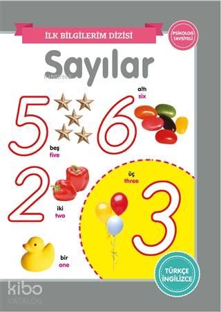 Sayılar – İlk Bilgilerim Dizisi | benlikitap.com