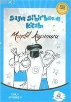 Sayın Sihirbazın Kitabı - Mendil Kapmaca | benlikitap.com