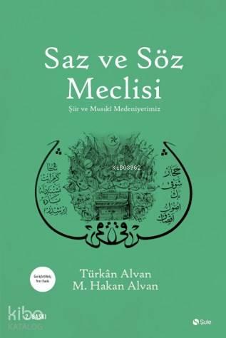 Saz Ve Söz Meclisi | benlikitap.com