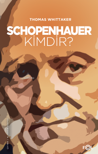 Schopenhauer Kimdir? | benlikitap.com