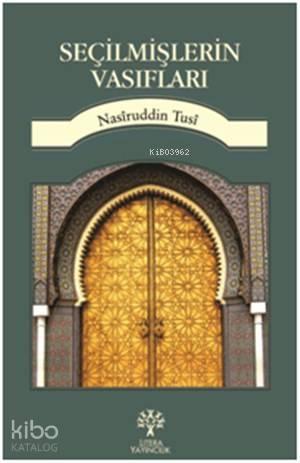 Seçilmişlerin Vasıfları | benlikitap.com