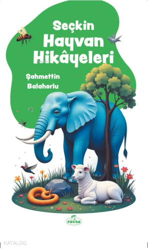 Seçkin Hayvan Hikayeleri | benlikitap.com