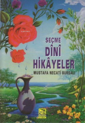 Seçme Dini Hikayeler | benlikitap.com