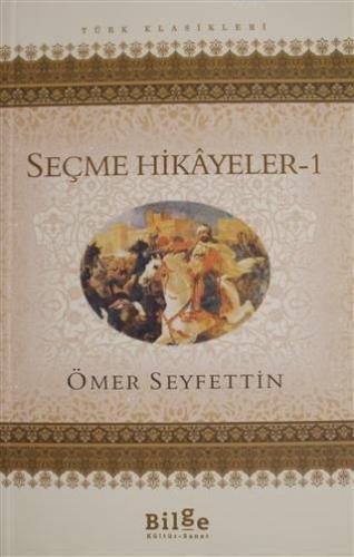 Seçme Hikayeler 1 | benlikitap.com