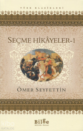 Seçme Hikayeler 1 | benlikitap.com