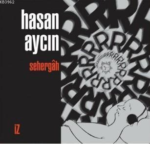 Sehergah | benlikitap.com