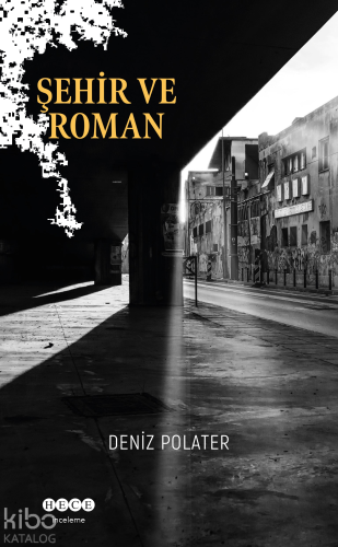 Şehir ve Roman | benlikitap.com