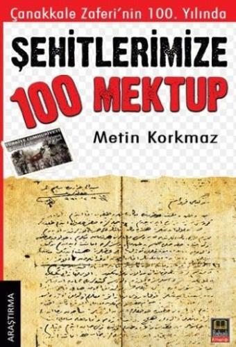 Şehitlerimize 100 Mektup | benlikitap.com