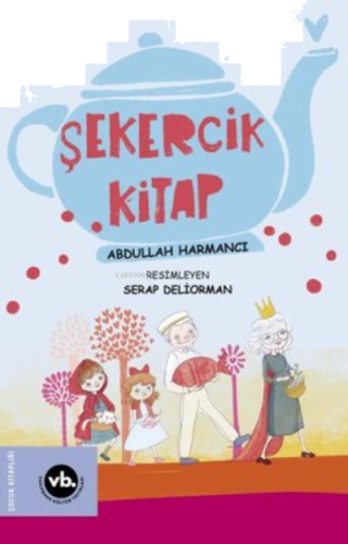 Şekercik Kitap | benlikitap.com