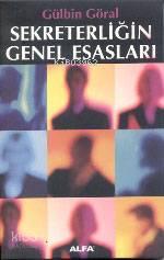 Sekreterliğin Genel Esasları | benlikitap.com