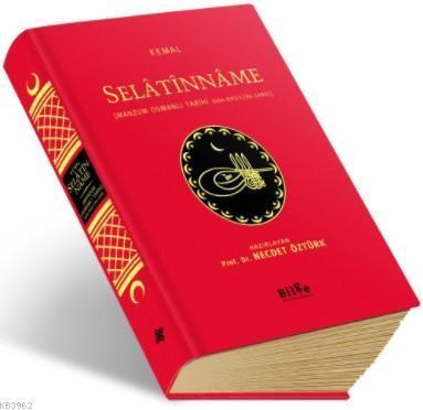 Selâtînnâme - Manzum Osmanlı Tarihi (684-895/1296-1490); (Çevri Metin 