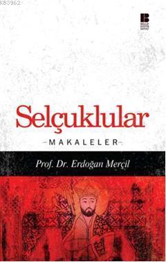 Selçuklular; Makaleler | benlikitap.com