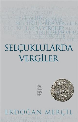 Selçuklularda Vergiler | benlikitap.com