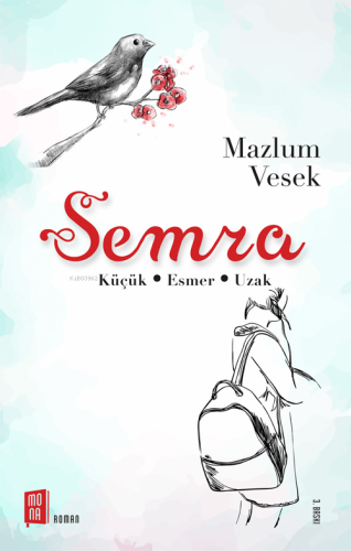 Semra;Küçük- Esmer- Uzak | benlikitap.com