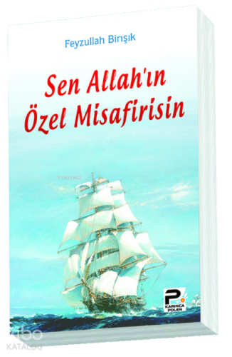 Sen Allah'ın Özel Misafirisin | benlikitap.com